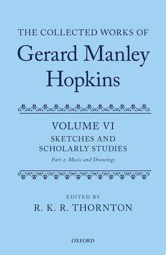 The Collected Works of Gerard Manley Hopkins
