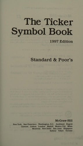 The Ticker Symbol Book 1997 (Annual)