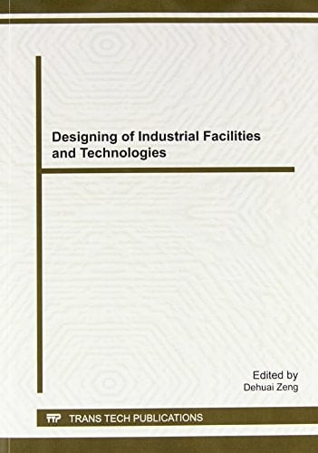 Designing of Industrial Facilities and Technologies