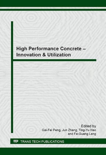 High Performance Concrete - Innovation and Utilization