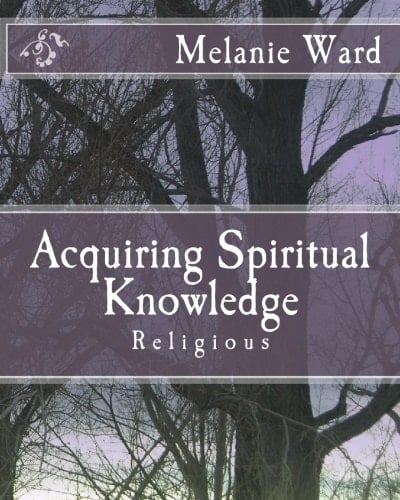 Acquiring Spiritual Knowledge Religious