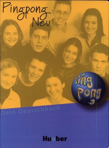 Pingpong neu 3 Lehrbuch : dein Deutschbuch