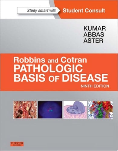 Robbins and Cotran Pathologic Basis of Disease, Professional Edition