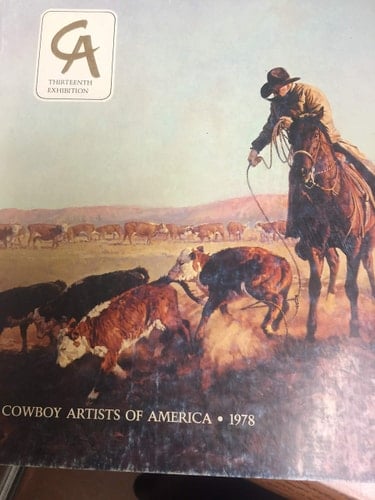 Cowboy Artists of America, 1978 Thirteenth Annual Exhibition at the Phoenix Art Museum, October 20-November 19, 1978