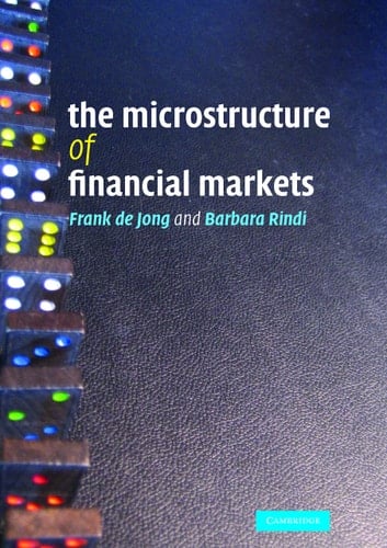 The Microstructure of Financial Markets