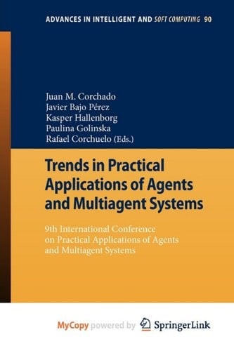 Trends in Practical Applications of Agents and Multiagent Systems