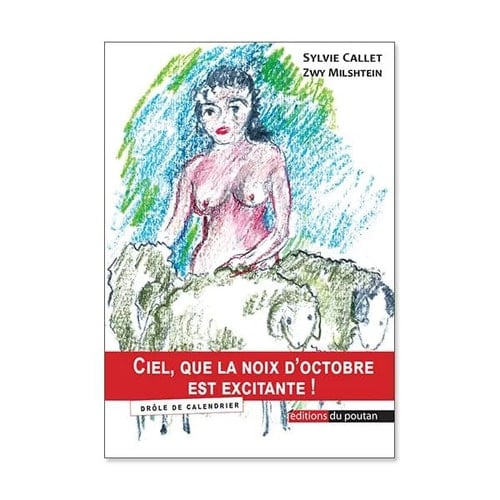 Ciel, que la noix d'octobre est excitante ! Drôle de calendrier