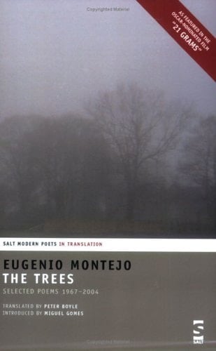 The Trees Selected Poems 1967-2004