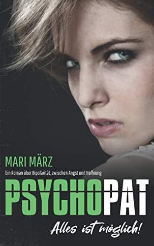 PSYCHO-PAT: Die Vergangenheit ist noch nicht fertig mit dir ... (German Edition)