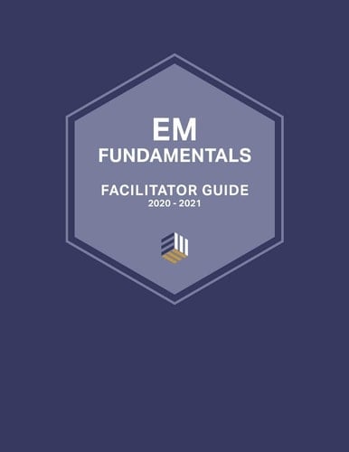 EM Fundamentals Facilitator Guide Interactive Cases and Assessment Tools for Emergency Medicine Educators