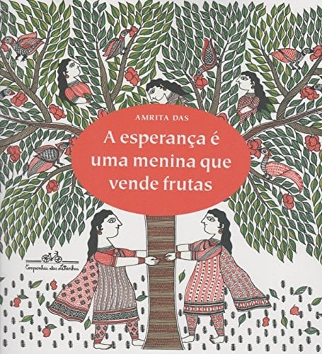 A Esperança É Uma Menina que Vende Frutas (Em Portuguese do Brasil)