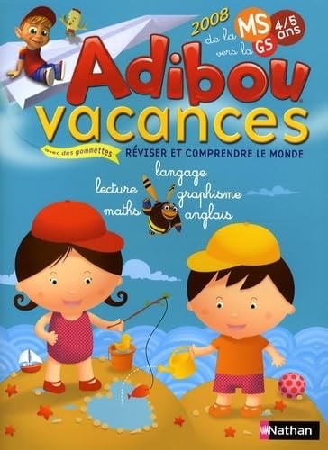 Adibou vacances de la MS vers la GS 4/5 ans