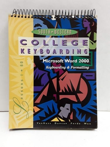 College Keyboarding, Microsoft Word 2000, Lessons 1-60 Text