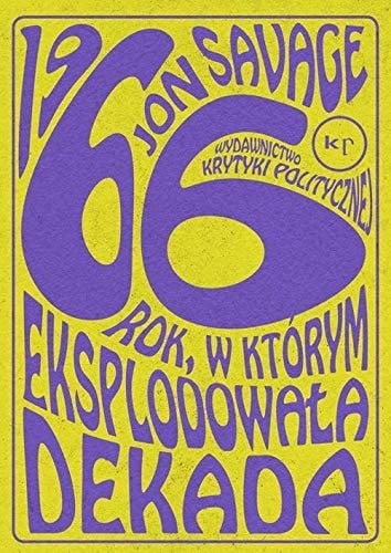 1966 rok, w którym eksplodowała dekada