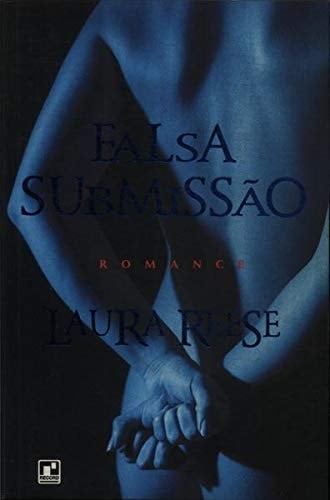 livro falsa submisso laura reese edico 1996 Ed. 1996