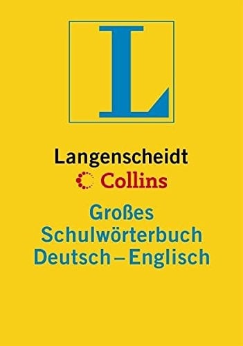 Langenscheidt, Collins, Großes Schulwörterbuch Deutsch-Englisch