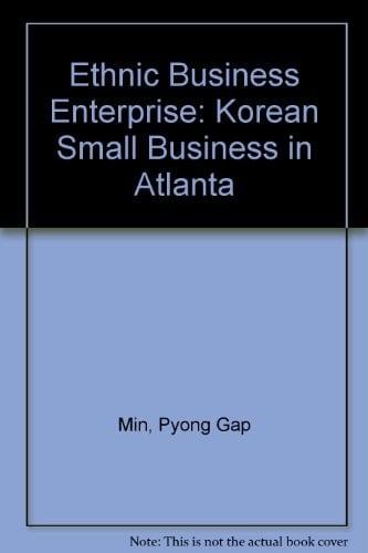 Ethnic Business Enterprise Korean Small Business in Atlanta