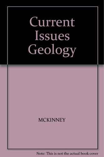 Current Issues in Geology Selected Readings