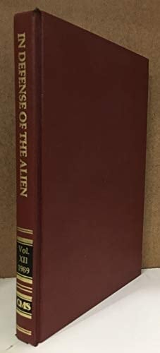 In Defense of the Alien Volume XII (12): Impacts and Consequences of Irca, Legalization, Social Services and Health, Irca's Employer Sanctions Provisions, Legal Imm (In Defense of the Alien)