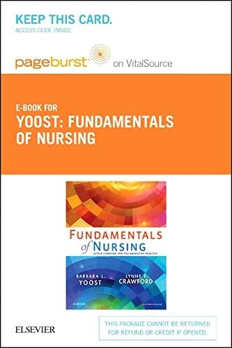 Fundamentals of Nursing - Elsevier eBook on VitalSource (Retail Access Card): Active Learning for Collaborative Practice