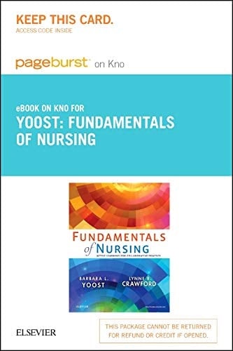 Fundamentals of Nursing - Elsevier eBook on Intel Education Study (Retail Access Card): Active Learning for Collaborative Practice