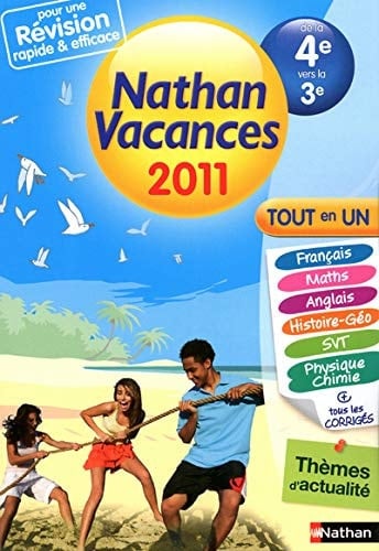 Nathan vacances - tout en un - de la 4e vers la 3e