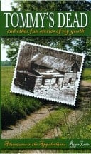 Tommy S Dead And Other Fun Stories from My Youth