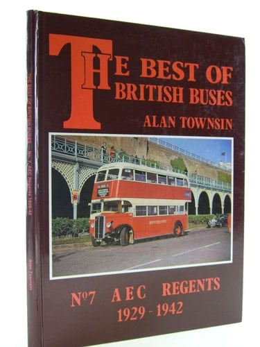 The best of British buses AEC Regents 1929-1942