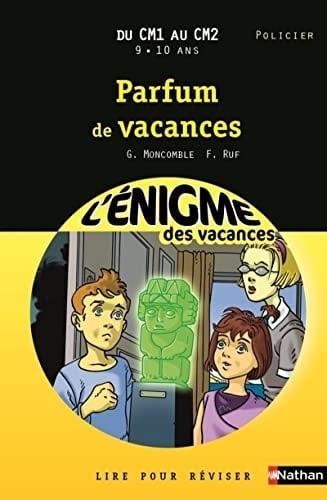 Parfum de vacances Du CM1 au CM2