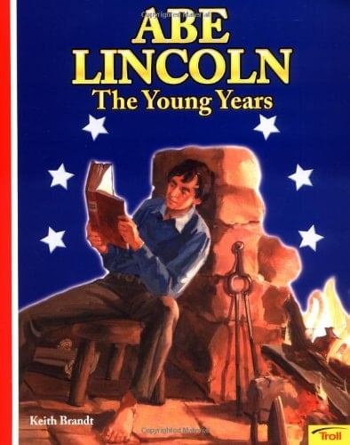 Abe Lincoln The Young Years