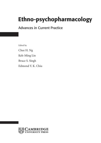 Ethno-psychopharmacology Advances in Current Practice