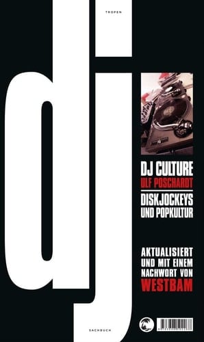 DJ Culture Diskjockeys und Popkultur
