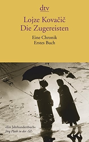 Die Zugereisten Buch 1