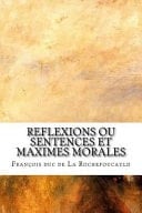Reflexions Ou Sentences Et Maximes Morales