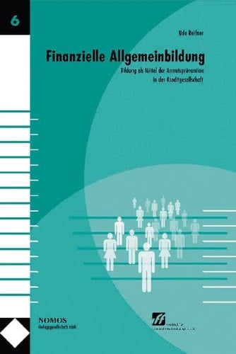 Finanzielle Allgemeinbildung Bildung als Mittel der Armutsprävention in der Kreditgesellschaft ; Projektabschlussbericht zur ersten Phase des vom Bundesministerium für Familie, Senioren, Frauen und Jugend unterstützten Projektes