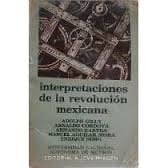 Interpretaciones de la revolución mexicana (Spanish Edition)