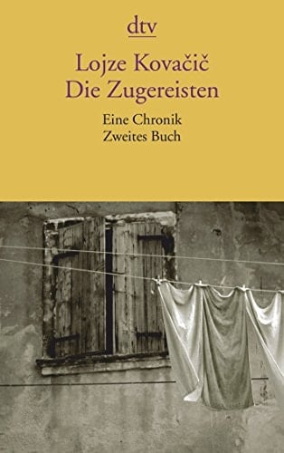 Die Zugereisten Buch 2
