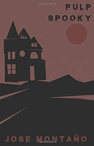 Pulp Spooky Volume 1