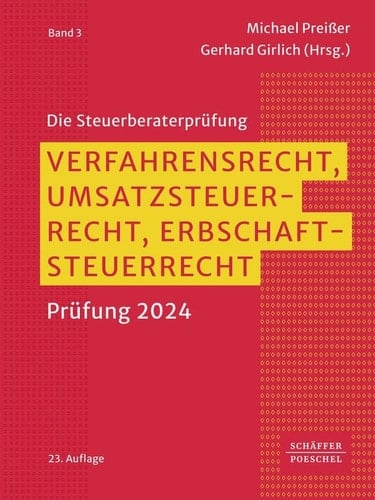 Verfahrensrecht, Umsatzsteuerrecht, Erbschaftsteuerrecht Prüfung 2024