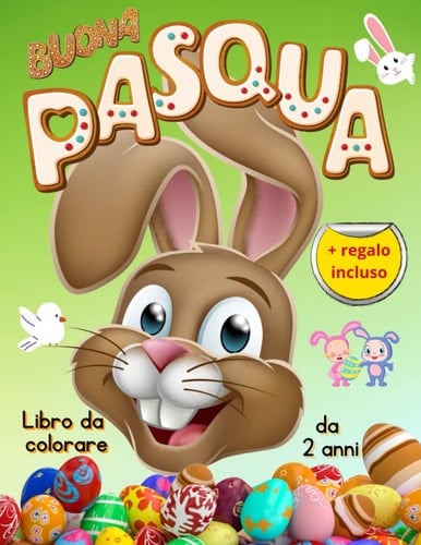 Pasqua Libro da Colorare: 60 Divertenti Disegni in alta qualità stampati solo su una pagina con retro nero per non macchiare - Album da Colorare per Bambini - libro da Scarabocchiare (Italian Edition)
