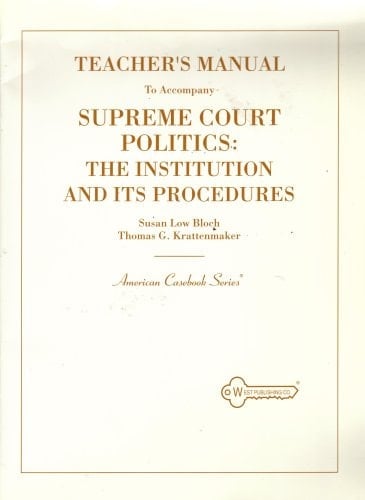 Supreme Court Politics The Institution and Its Procedures