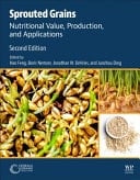 Sprouted Grains Nutritional Value, Production, and Applications