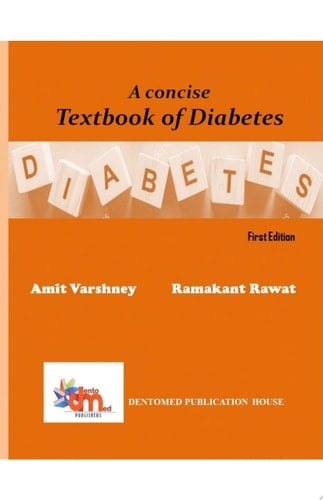 A CONCISE TEXTBOOK OF DIABETES