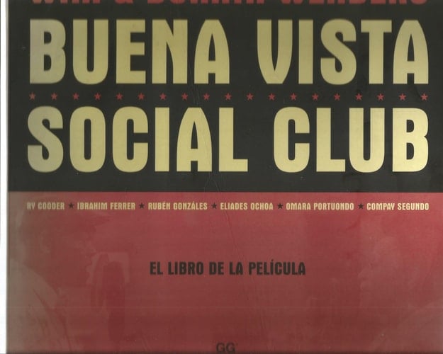 Buena Vista Social Club el libro de la película
