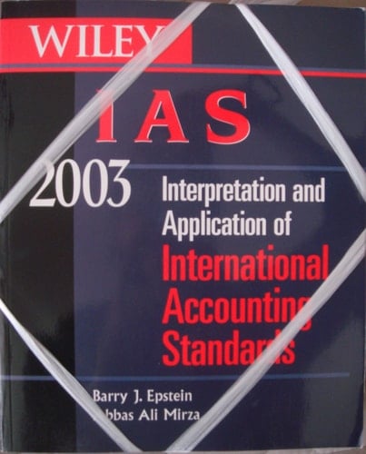 Wiley IAS 2003 Interpretation and Application of International Accounting Standards