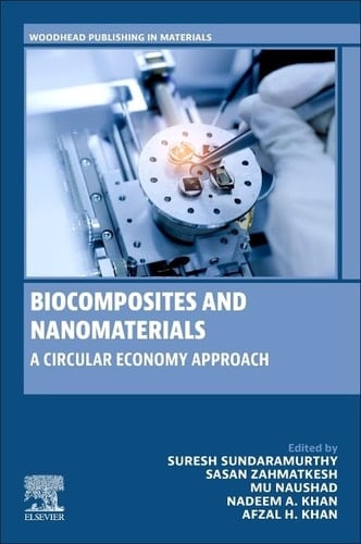 Biocomposites and Nanomaterials A Circular Economy Approach