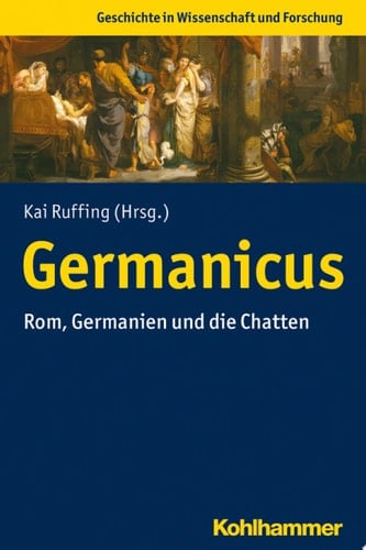 Germanicus Rom, Germanien und die Chatten