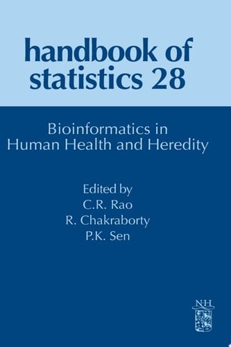 Handbook of Statistics: Bioinformatics in Human Health and Heredity