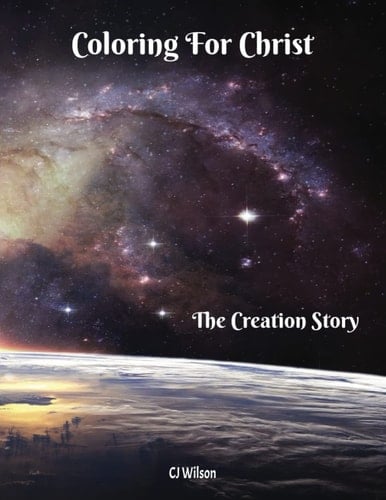 Coloring For Christ: The Creation Story