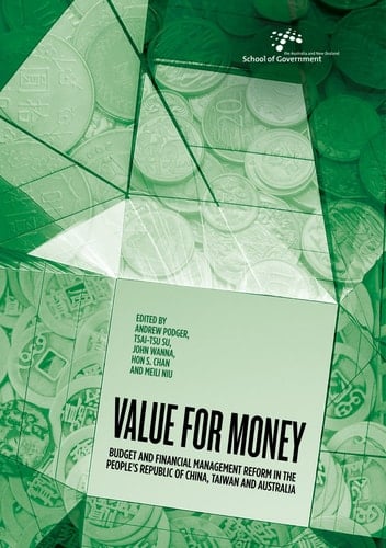 Value for Money Budget and financial management reform in the People's Republic of China, Taiwan and Australia